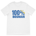 100 Percent Bosnian T-Shirt White Bosnia shirt