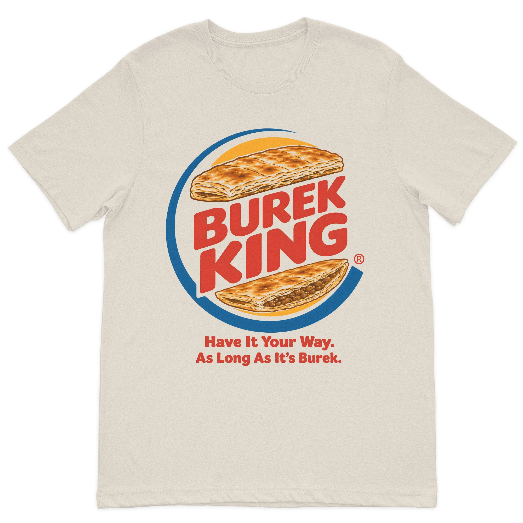 Funny Burek King graphic t-shirt featuring a crispy Bosnian burek illustration on a premium cream cotton t-shirt.