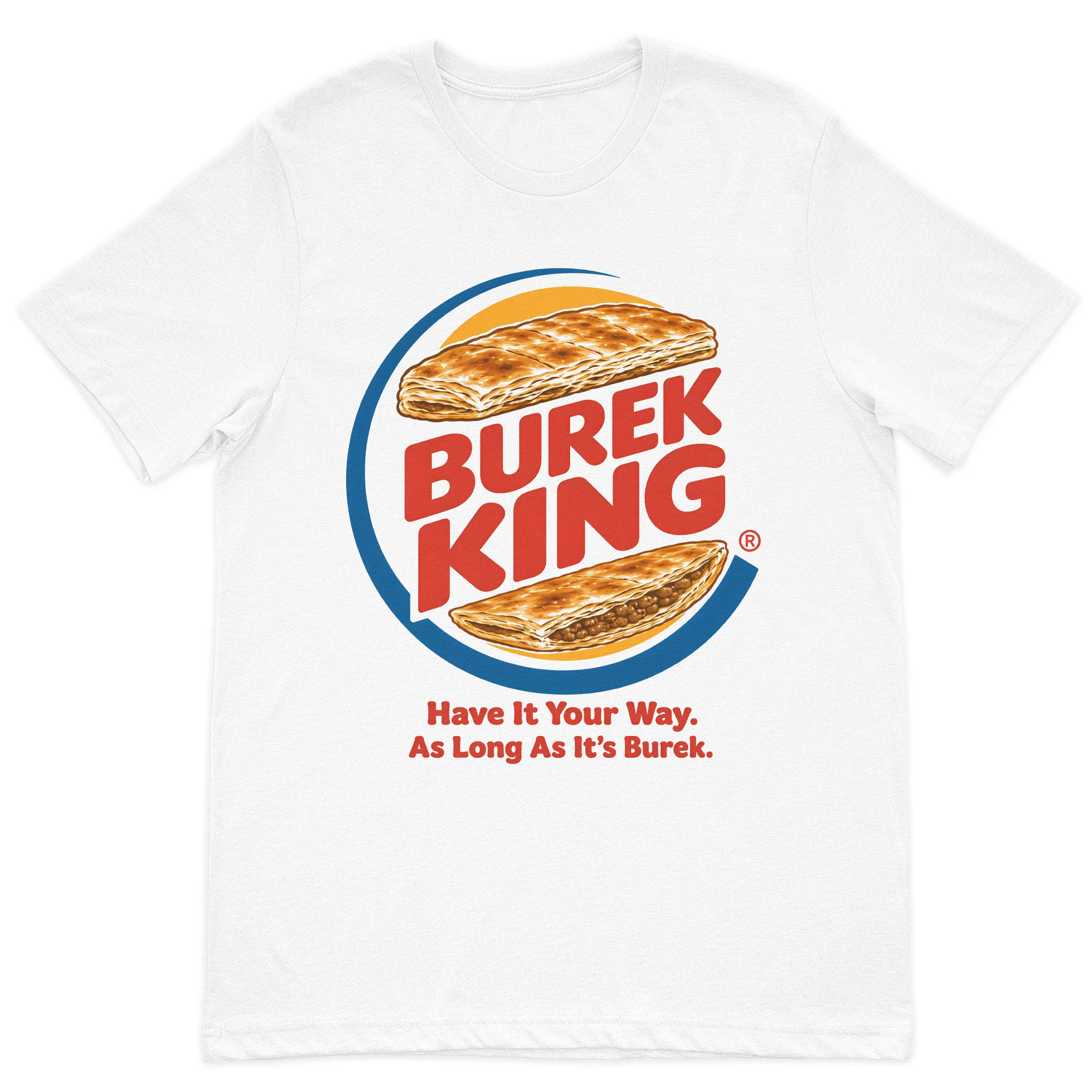 Funny Burek King graphic t-shirt featuring a crispy Bosnian burek illustration on a premium white cotton t-shirt.